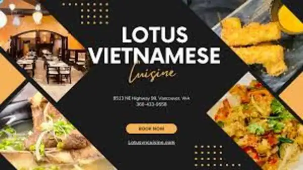 Lotus Vietnamese Cuisine Vancouver WA